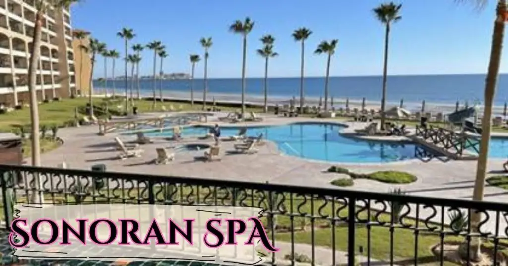 Sonoran Spa Resort Puerto Penasco